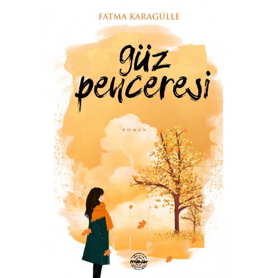 GÜZ PENCERESİ GÜZ PENCERESİ