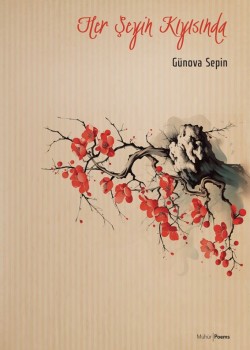 Her Şeyin Kıyısında