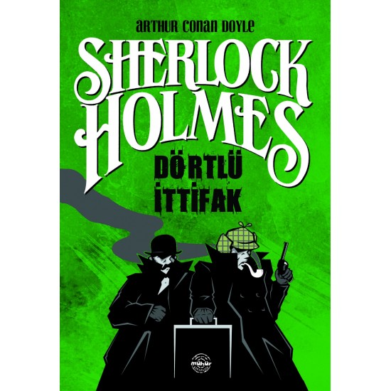 Sherlock Holmes-Dörtlü İttifak