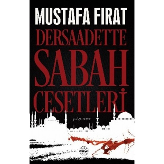 Dersaadette Sabah Cesetleri