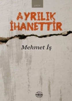 Ayrılık İhanettir