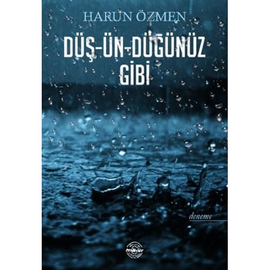 Düş-ün-düğünüz Gibi