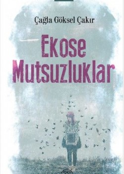 Ekose Mutsuzluklar