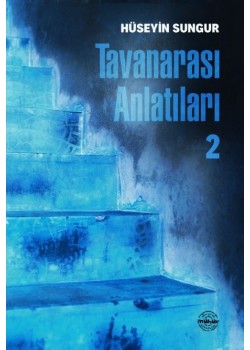 TAVANARASI ANLATILARI-II