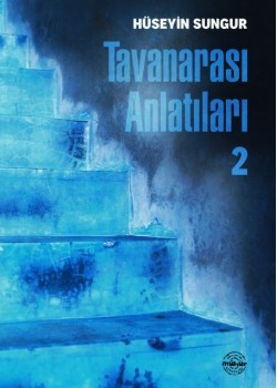 TAVANARASI ANLATILARI-II