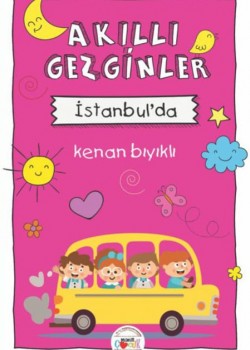 AKILLI GEZGİNLER İSTANBUL'DA