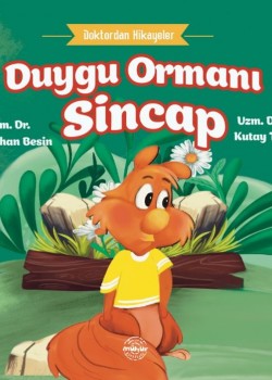DUYGU ORMANI SİNCAP