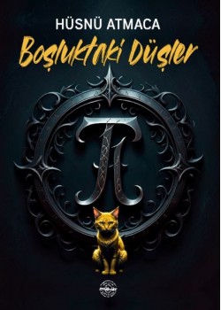 BOŞUKTAKİ DÜŞLER 