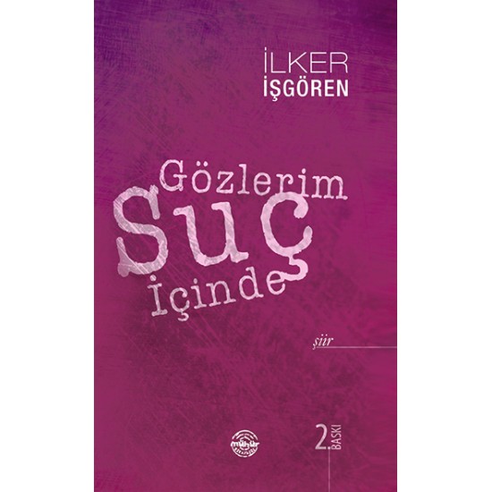 Gözlerim Suç İçinde